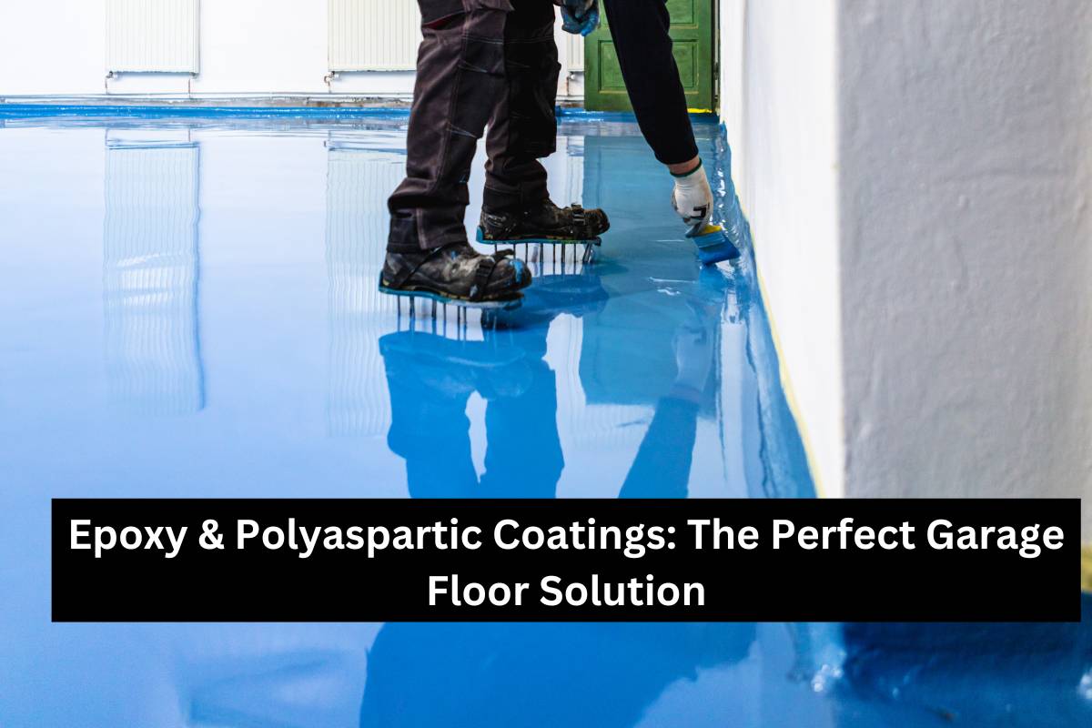 Epoxy & Polyaspartic Coatings_ The Perfect Garage Floor Solution
